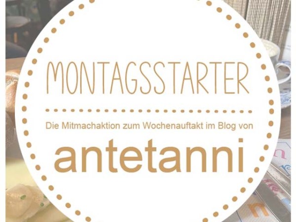 Mein Montagsstarter #&nbsp;53